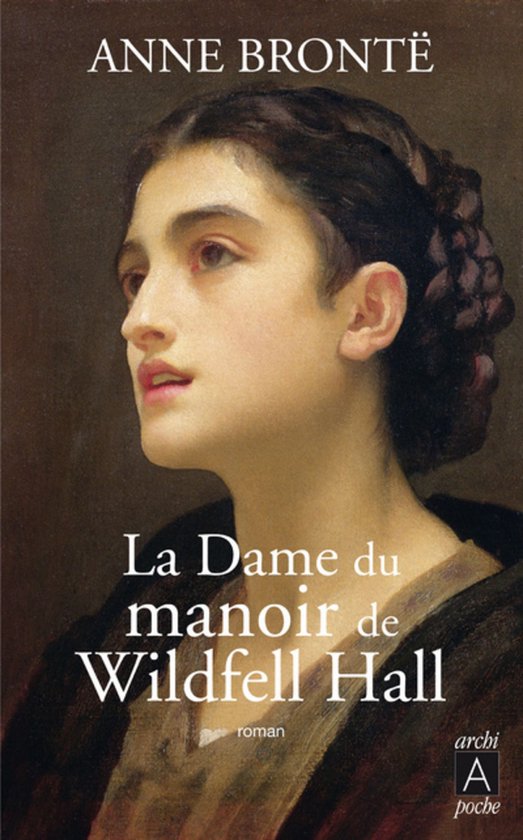 La Dame du manoir de Wildfell Hall - cover