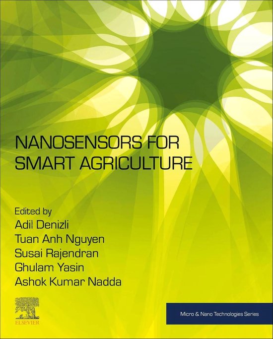 Nanosensors for Smart Agriculture | 9780128245545 | Adil Denizli ...