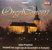 Orgel Concert / 2 CD BOX / John Propitius bespeelt het orgel van de Bovenkerk te Kampen