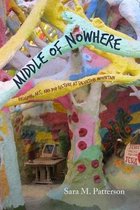 Middle of Nowhere: Religion, Art, and Pop Culture at Salvation Mountain