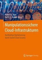 Manipulationssichere Cloud Infrastrukturen