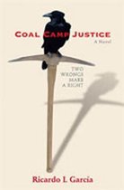 Coal Camp Justice: Two Wrongs Make a Right