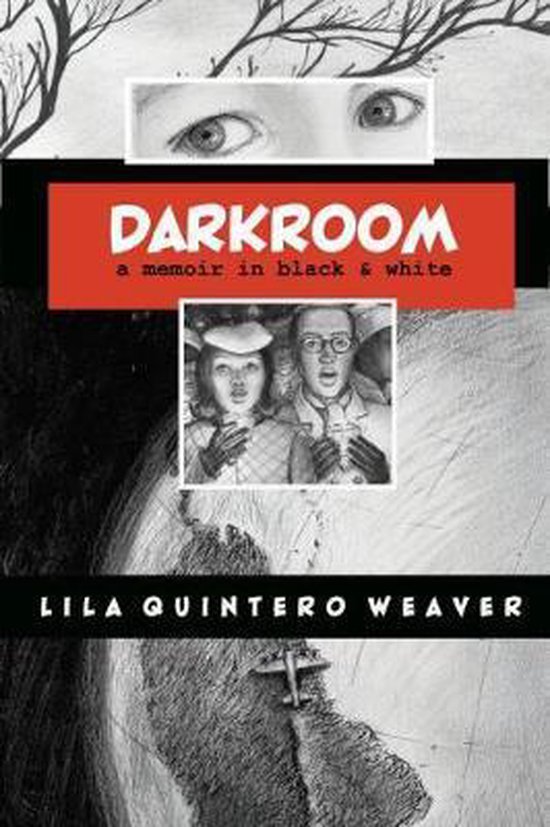 Darkroom, Lila Quintero Weaver 9780817357146 Boeken