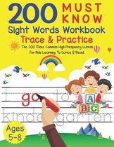 200 Must Know Sight Words Workbook Trace & Practice
