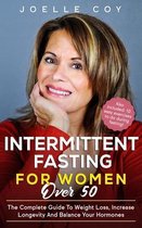 Intermittent Fasting for Women Over 50