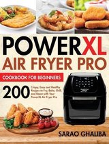 PowerXL Air Fryer Pro Cookbook for Beginners