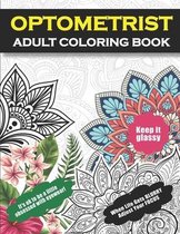 Optometrist Adult Coloring Book