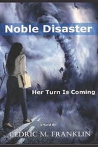 Nobel Disaster