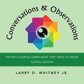 Conversations & Observations