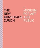 The New Kunsthaus ZÃ¼rich