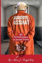 Goodbye, Asshat