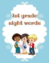 Ist grade sight words