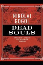 Dead Souls Annotated and Illustrated Edition by Nikolai Gogol