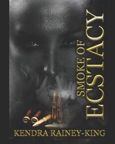 Smoke of Ecstacy