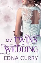 My Twin's Wedding