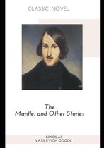 The Mantle, and Other Stories