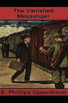 The Vanished Messenger Illustrated