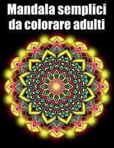 Mandala semplici da colorare adulti