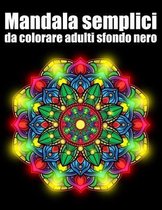 Mandala semplici da colorare adulti sfondo nero