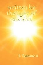 written by the light of the Son