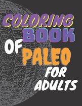 Coloring Book of Paleo for Adults