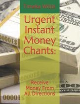 Urgent Instant Money Chants: