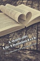 A Magically Life-changing Book_ The Importance Of Gratitude Attitude