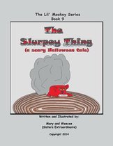 Book 9 - The Slurpey Thing (a scary Halloween tale)