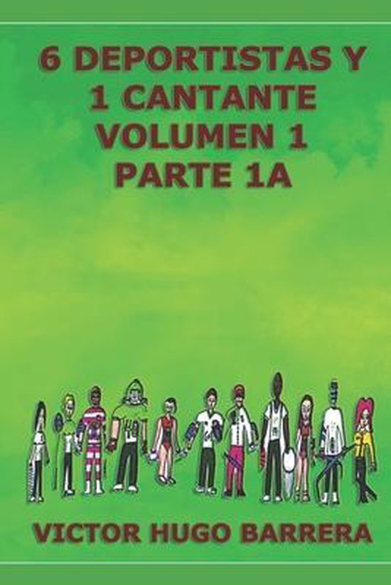 6 Deportistas Y 1 Cantante - cover