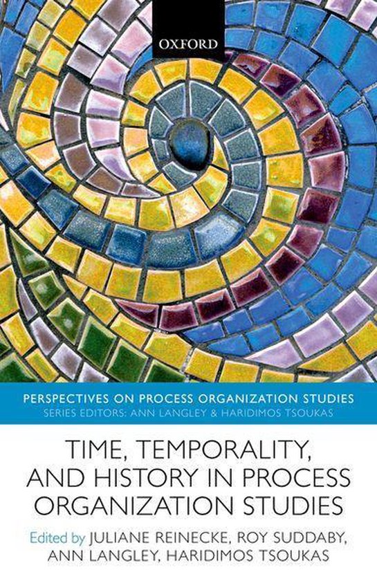 Perspectives on Process Organization Studies - Time, Tempora ... - cover