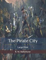 The Pirate City