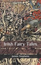 Irish Fairy Tales