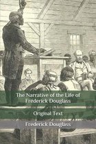 The Narrative of the Life of Frederick Douglass