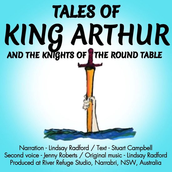 Tales Of King Arthur And The Knights Of The Round Table. - cover