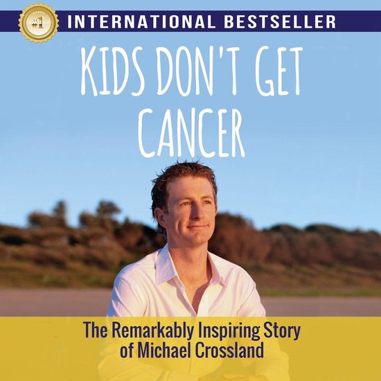 Kids Don't Get Cancer - cover