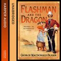 Flashman and the Dragon (The Flashman Papers, Book 10)