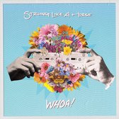 Strung Like A Horse - Whoa (CD)