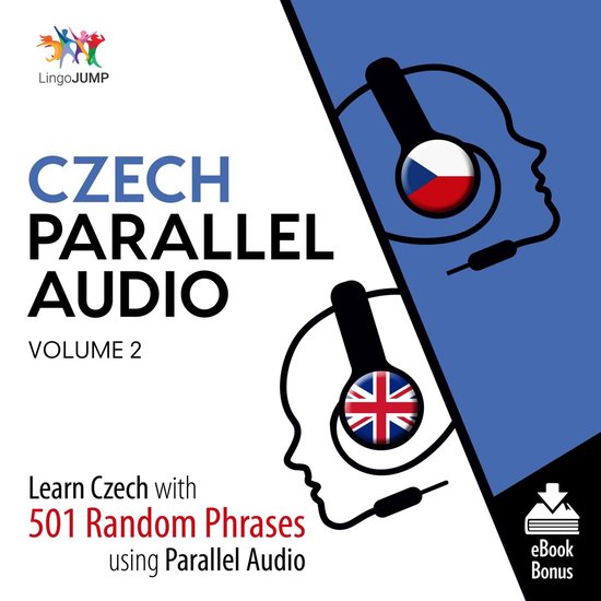Czech Parallel Audio - Learn Czech with 501 Random Phrases u ... - cover