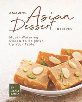 Amazing Asian Dessert Recipes