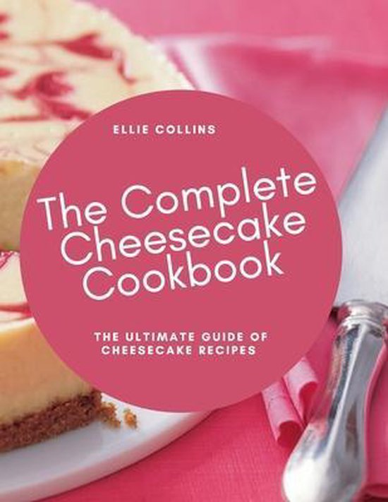 The Cheesecake Cookbook - cover