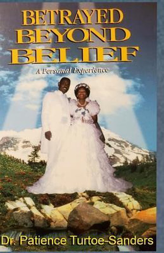 Betrayed Beyond Belief - cover