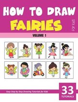 How to Draw Fairies for Kids - Volume 1
