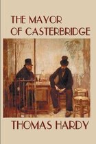 The Mayor of Casterbridge Illustrated