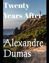 Twenty Years After (Annotated)