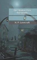 The Shadow Over Innsmouth