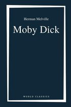 Moby Dick by Herman Melville