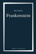 Frankenstein by Mary Shelley