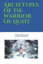 Archetypes of the Warrior of Light