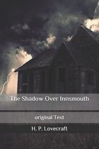 The Shadow Over Innsmouth