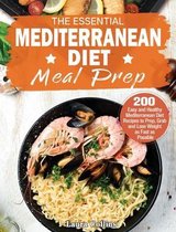 The Essential Mediterranean Diet Meal Prep